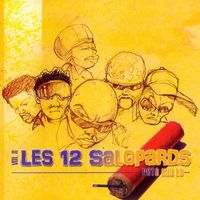 Les 12 Salopards - Pété Kay La, vol. 8 (Explicit)