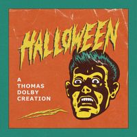 Thomas Dolby - Halloween: A Thomas Dolby Creation