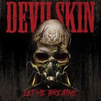 Devilskin - Let Me Breathe