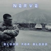 Nerve - Blood for Blood