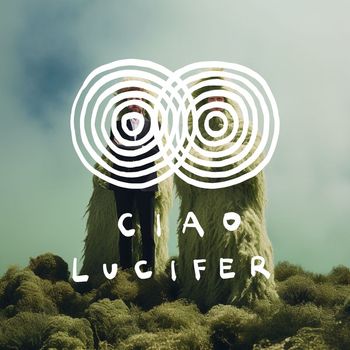 Ciao Lucifer - Island