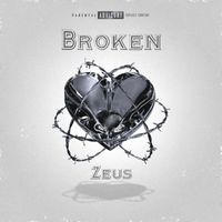 Zeus - Broken (Explicit)