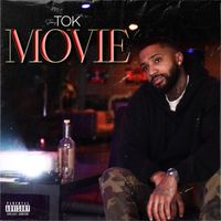 TOK - Movie (Explicit)