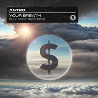 ASTRO - Your Breath