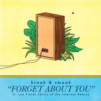 Kraak & Smaak - Forget About You (Girls of the Internet Remix)