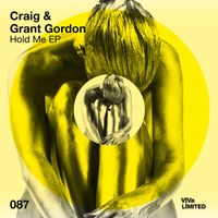 Craig & Grant Gordon - Hold Me EP