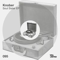 Knober - Soul Sister EP
