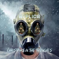 Replica - Christmas in the Trenches