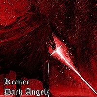 Keener - Dark Angels