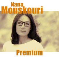 Nana Mouskouri - Nana Mouskouri - Premium (The Hits)