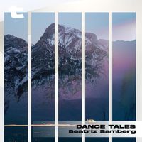 Beatriz Samberg - Dance Tales