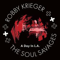 Robby Krieger - A Day In L.A.