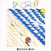 Thomas - Another Game