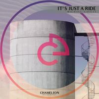 Michael Gaveti - It's Just a Ride