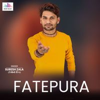Suresh Zala - Fatepura