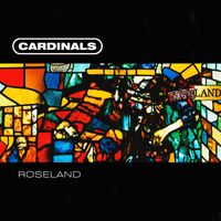 Cardinals - Roseland