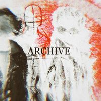 Archive - МЫ ТУТ НЕ БЫЛИ. (Explicit)