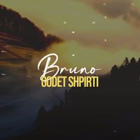 Bruno - Godet shpirti