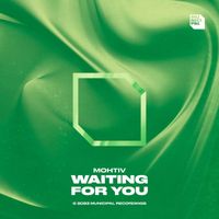 Mohtiv - Waiting For You