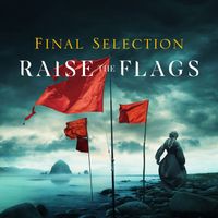 Final Selection - Siren`s Call (Raise The Flags)