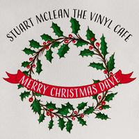 Stuart McLean - The Vinyl Cafe: Merry Christmas Dave