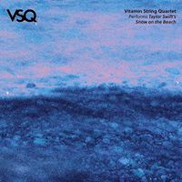 Vitamin String Quartet - Snow On the Beach