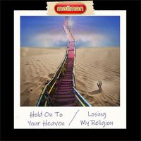 Mailman - Hold On To Your Heaven / Losing My Religion