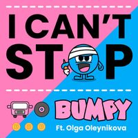 Bumpy - I Can't Stop (Explicit)
