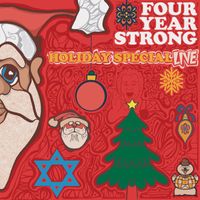 Four Year Strong - Holiday Special Live (Explicit)