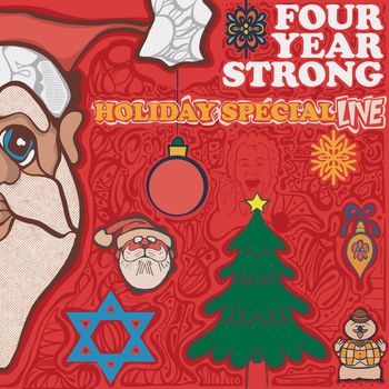 Four Year Strong - Holiday Special Live (Explicit)