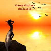 Alexey Nikolaev - Nostalgia