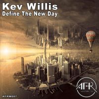 Kev Willis - Define The New Day