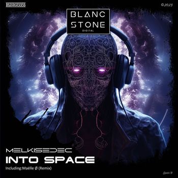 Melkisedec - Into Space