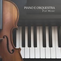 Música Instrumental de I’m In Records - Piano e Orquestra: Pop Music
