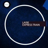 Laybe - Express Train