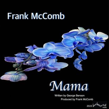 Frank McComb - Mama