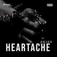 Skizo - Heartache (Explicit)