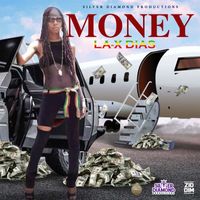 La-X Dias - Money