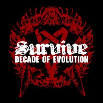 Survive - DECADE OF EVOLUTION