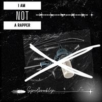 spudbrooklyn - I Am Not a Rapper
