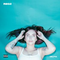 REGZ - DELFYA (Explicit)
