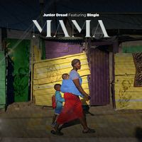 Junior Dread - Mama (Radio Edit)