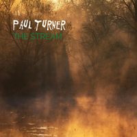 Paul Turner - The Stream