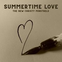 The New Christy Minstrels - Summertime Love