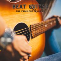 The Fabulous Wailers - Beat Guitar