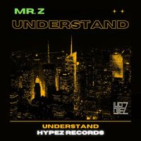 Mr. Z - Understand