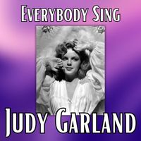 Judy Garland - Everybody Sing
