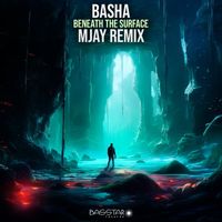 Basha - Beneath the Surface (Mjay Remix)