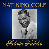 Nat King Cole - Adeste Fideles