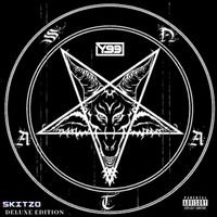 Y99 - Skitzo (Deluxe Edition [Explicit])